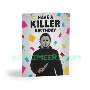 KILLER Birthday Card