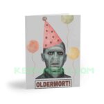 OLDERMORT Birthday Card